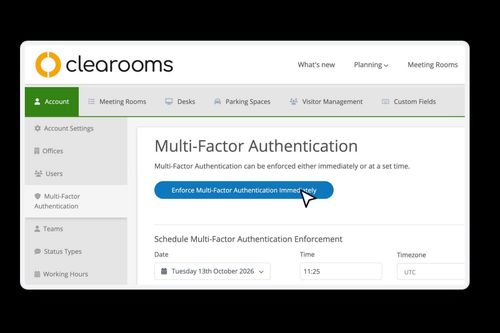 Clearooms multi-factor authentication settings, with options to enforce it now or on a set date